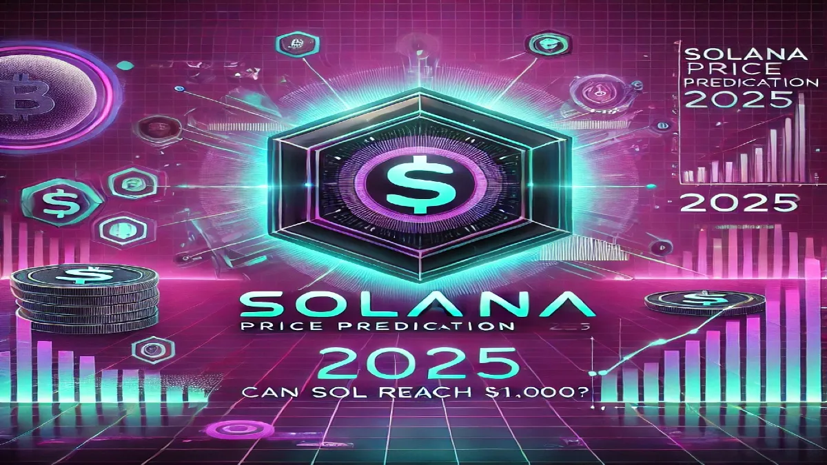 Solana Price Prediction 2025: Can SOL Reach ,000? Expert Insights & Market Forecast